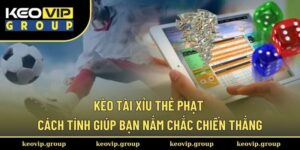 Kèo tài xỉu thẻ phạt