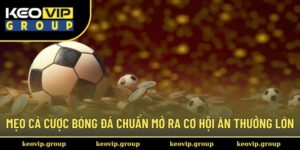 mẹo cá cược bóng đá