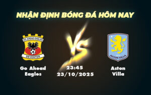 go ahead eagles aston villa 23 10 c2